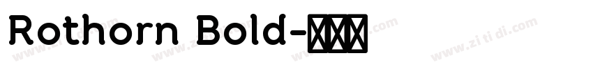 Rothorn Bold字体转换